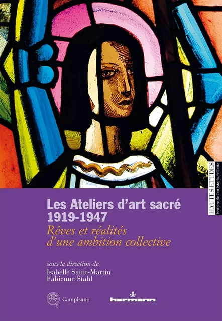 Les Ateliers d'art sacré, 1919-1947 -  - HERMANN