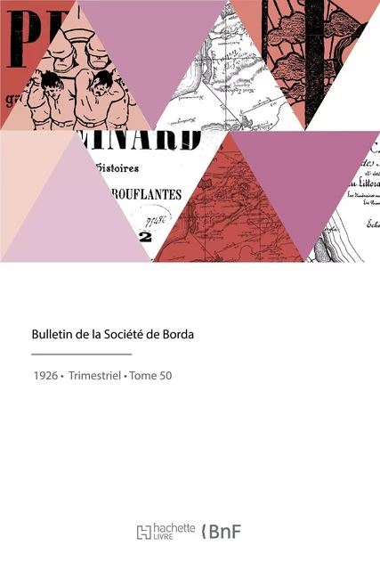 Bulletin de la Société de Borda - Antoine Degert - HACHETTE BNF