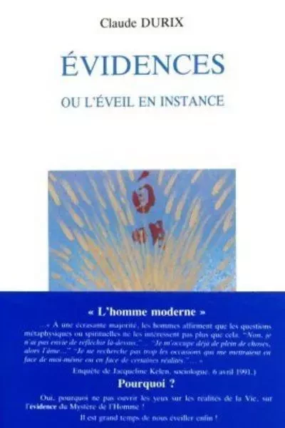 Evidences ou l'éveil en instance - Claude Durix - Tredaniel