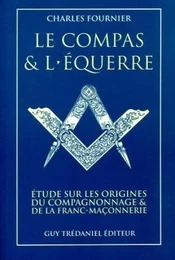 Le compas et l'équerre