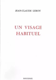 UN VISAGE HABITUEL