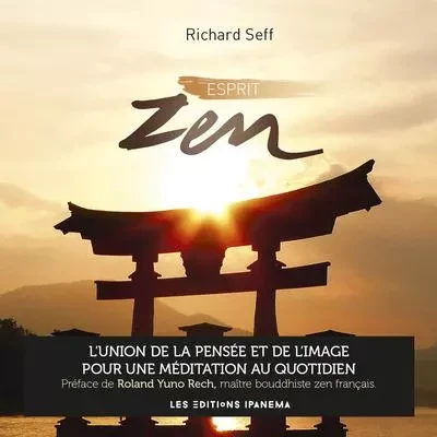 Esprit Zen - Richard Seff - Mengès