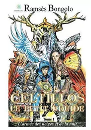 Celtillos, Le petit druide Tome I