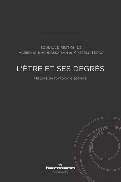 L'être et ses degrés -  - HERMANN