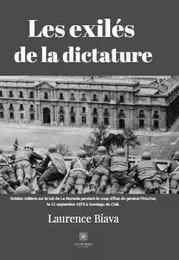 Les exilés de la dictature