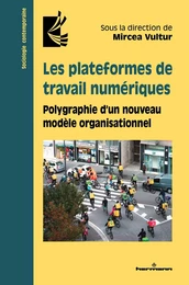 Les plateformes de travail numériques