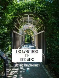 Les aventures de doc alex