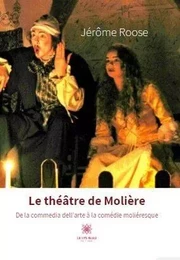 Le théâtre de Molière