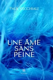 Une âme sans peine