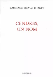 CENDRES, UN NOM