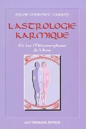 L'astrologie karmique et les métamorphoses de l'âme