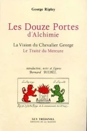 Douze portes d'alchimie - La vision du chevalier George