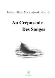 Au crépuscule des songes