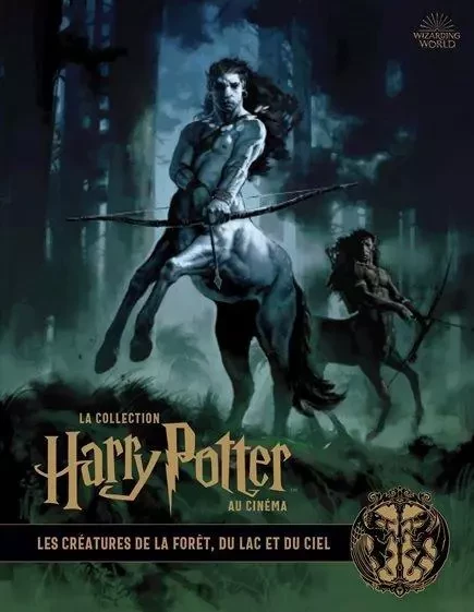 La collection Harry Potter au cinéma, vol.1 : Les Créatures de la forêt, du lac et du ciel -  Revenson Jody - HUGINN & MUNINN