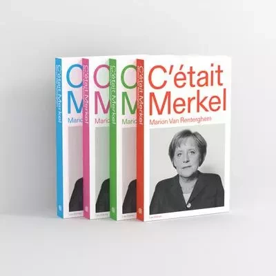 C'était Merkel - Marion Van Renterghem - Groupe Margot