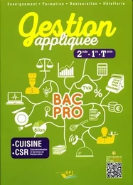 Gestion appliquée 2de, 1re, Term Bac Pro Cuisine CSR- Elève