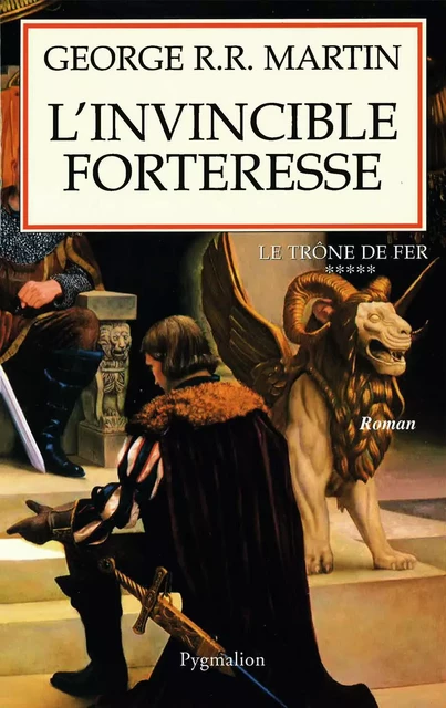 L'Invincible forteresse - George R.R. Martin - PYGMALION