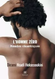 L’homme zéro