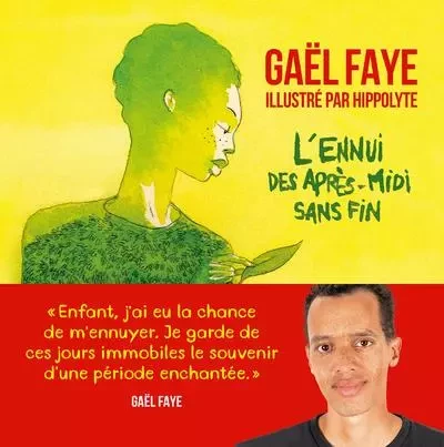 L'Ennui des après-midi sans fin - Gaël Faye - Groupe Margot