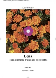 Léna. Journal intime d'une ado sociopathe