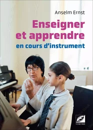 Enseigner et apprendre en cours d’instrument