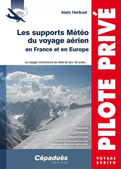 Les supports Météo du voyage aérien en France et en Europe - Alain HERBUEL - CEPADUES