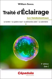 Traité d'Éclairage 3e édition Tome 1/3