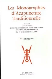 Monographies d'acupuncture - Tome 1