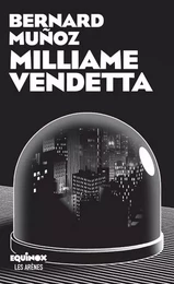 Milliame vendetta