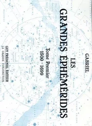 Les grandes ephemerides (1500-1699) tome 1