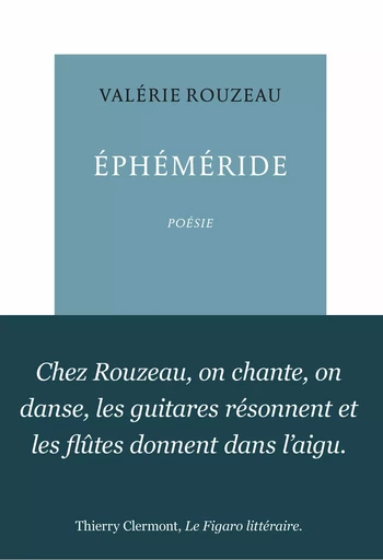 Éphéméride - Valérie Rouzeau - TABLE RONDE