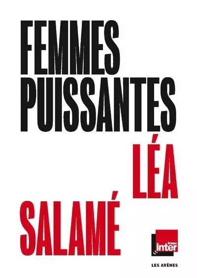 Femmes puissantes - Léa Salamé - Groupe Margot