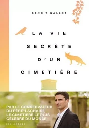 La Vie secrète d un cimetière