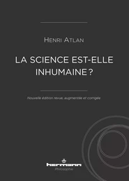 La science est-elle inhumaine ?