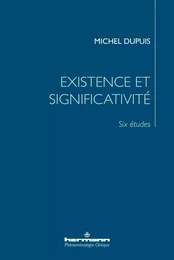 Existence et significativité