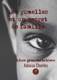 Des jumelles et un secret de famille