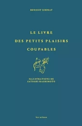 Le livre des petits plaisirs coupables