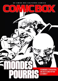 Comic Box, la revue T2 : Comic Box, la revue T2 : mondes pourris, pessimismes et apocalypses