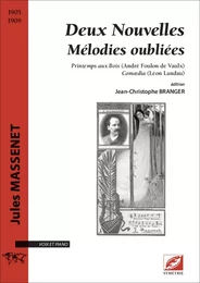 Deux Nouvelles Mélodies oubliées