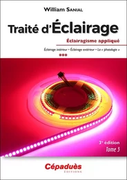 Traité d'Éclairage 3e édition Tome 3/3