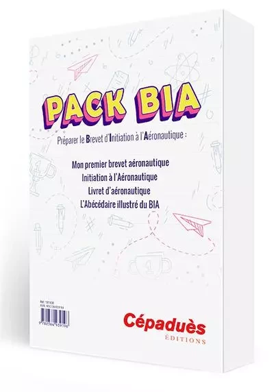 Pack BIA - Préparation du Brevet d'Initiation à l'Aéronautique - Coffret de 4 livres -  Collectif BIA - CEPADUES