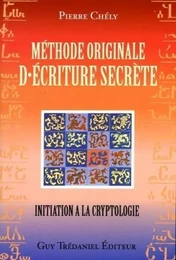 Méthode originale d'écriture secrète