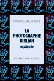 La photographie kirlian expliquee