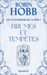 Brumes et tempêtes