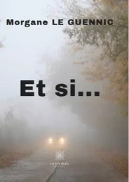 Et si...