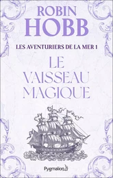 Le vaisseau magique