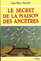 Le secret de la maison des ancetres