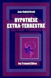 Hypothese extra-terrestre