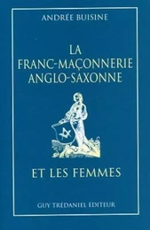 La franc-maconnerie anglo-saxonne et les femmes