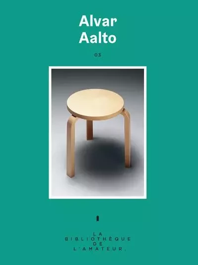 Alvar Aalto - Philippe Trétiack - Groupe Margot